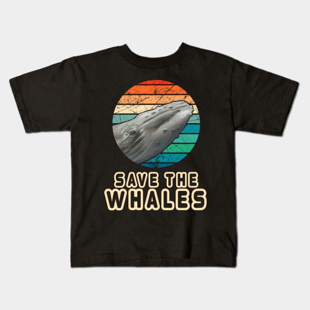 Vintage Retro Style Save The Whales Earth Day Gift Kids T-Shirt by Your Funny Gifts